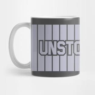 Unstoppable Mug